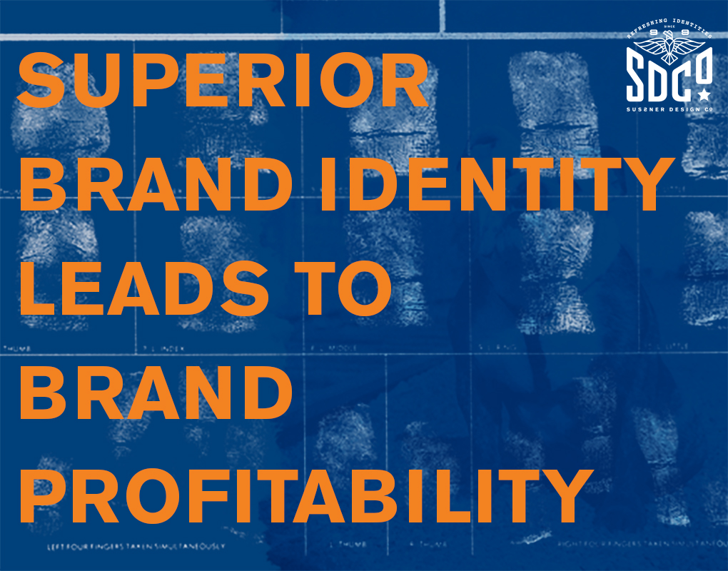 Superior Brand Identity Leads To Brand Profitability